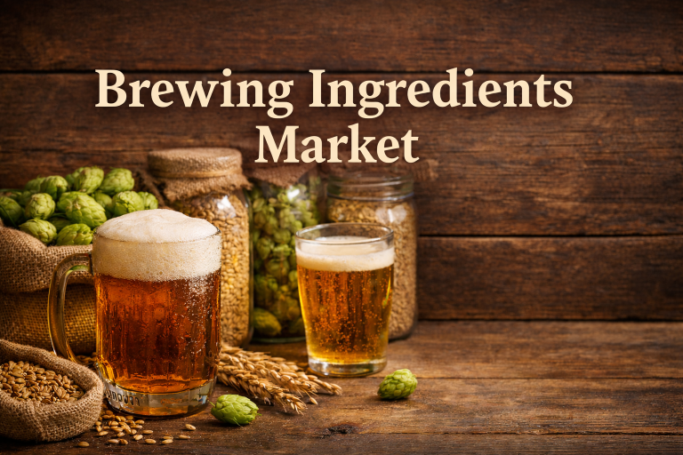 Brewing Ingredients Market Size, Growth, and Opportunities and Trends